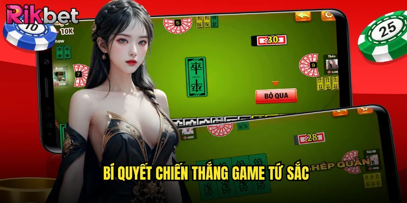 Bí Quyết Chiến Thắng Game Tứ Sắc